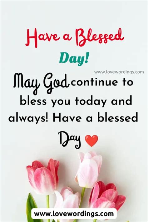 Have A Blessed Day Quotes
