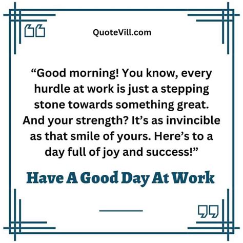 Have A Good Day At Work Quotes