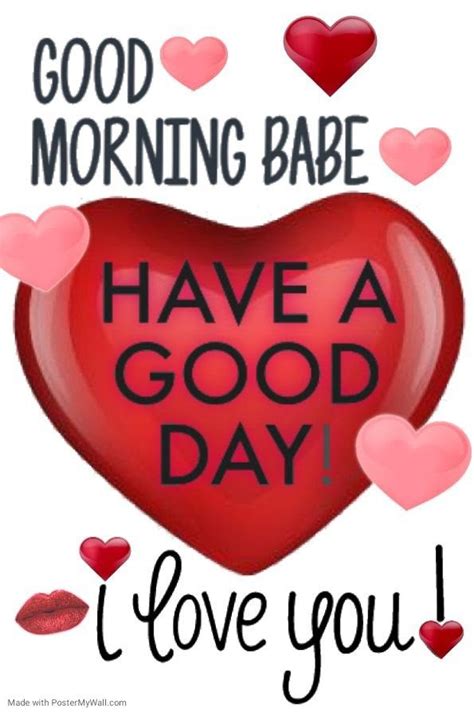 Have A Good Day Babe Quotes