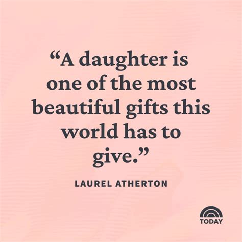 Have A Good Day Daughter Quotes