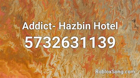 Hazbin Hotel - Addict - Roblox Song ID - Roblox Music