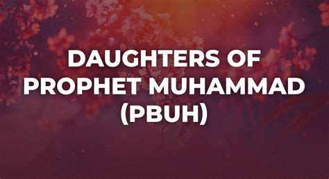 Hazrat Muhammad Daughter Names List