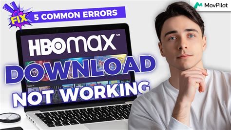 Hbo Max Download Not Working