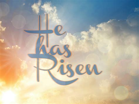 He Has Risen Images Free