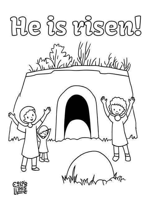 He Is Risen Coloring Pages