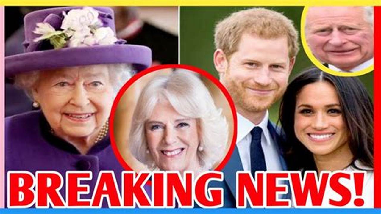 Head Of The Royal Family, Breaking-news