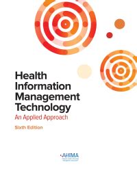 Health Information Management Technology 6th Edition