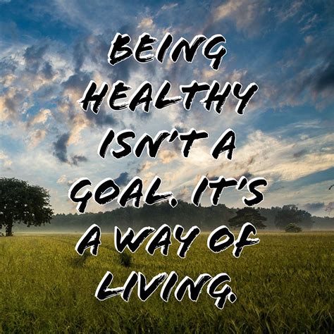 Healthy Living Quotes