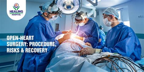 Heart Surgery: Risks, Recovery & What’s Next.