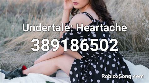 Heartache - Undertale Roblox Id - Roblox Music Codes