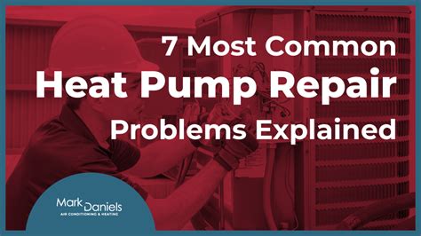 Heat Pump Repair Harrisburg PA Common Problems