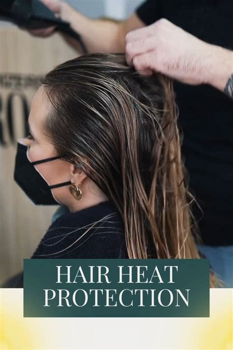 Heat Styling and Protection