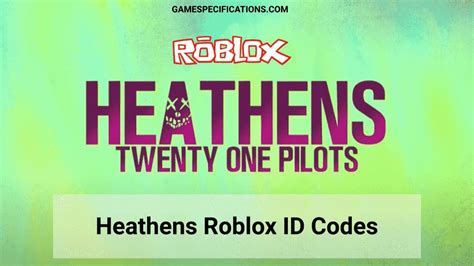 Heathens Roblox ID Codes [2022] - Music Codes - Game 