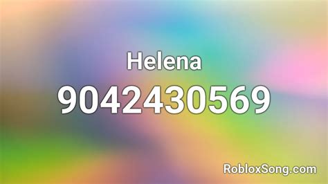 Helena - Roblox ID