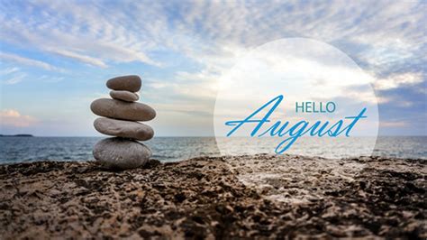 Hello August Images Hd