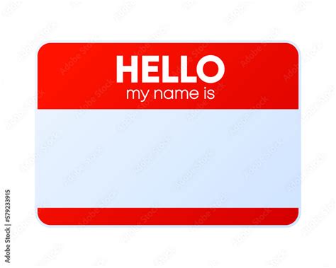 Hello My Name Is Template