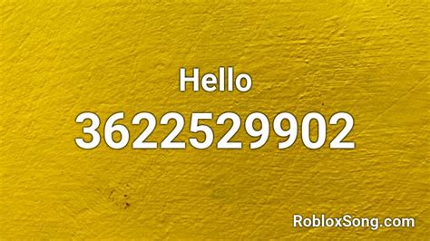 Hello Roblox ID
