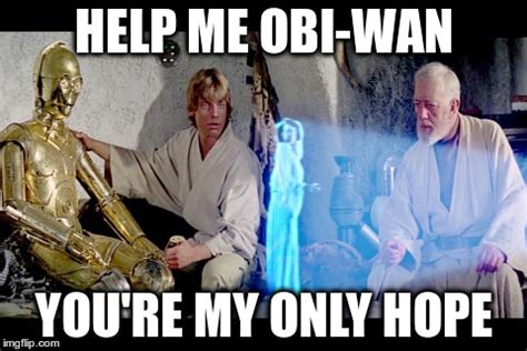 Help me, Obi-Wan Kenobi