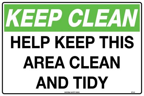 Help keep area tidy