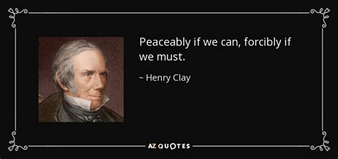 Henry Clay Quote