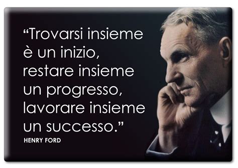 Henry Ford Frasi