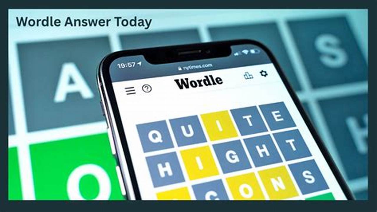 Here Are Some Tips And Tricks To Help You Find The Answer To Wordle #986., 2024