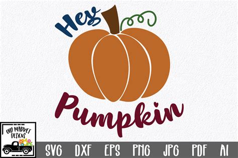 Harvest Sweet Smiles with Hey Pumpkin SVG - Get Your Fall-Themed Delight Now!