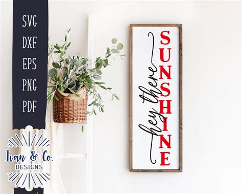 Download Hey There Sunshine Vertical Sign SVG Files DXF Files