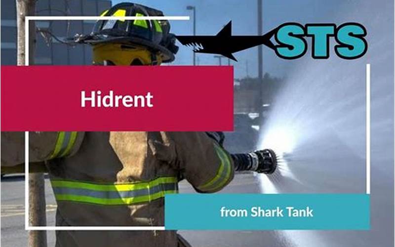 Hidrent Shark Tank Update: The Success Story of the Fire Hydrant Innovator