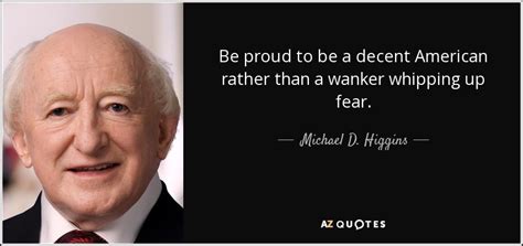 Higgins quotes