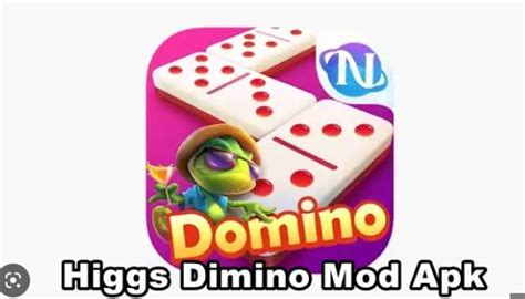 Higgs Domino Mod Apk Uang Tidak Terbatas 2023