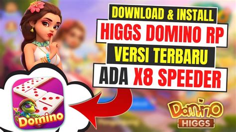 Higgs Domino RP Versi Lama X8 Speeder
