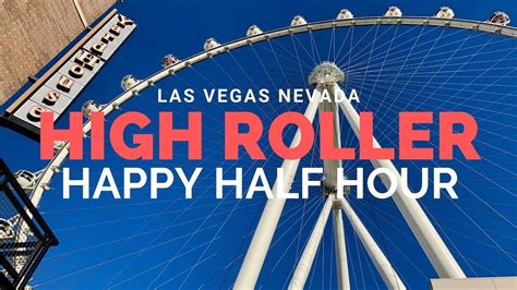 High Roller Happy Half Hour