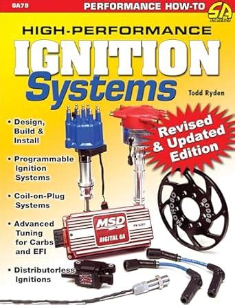 High-Performance Ignition Systems: Design Build & Install (Performance How-to)