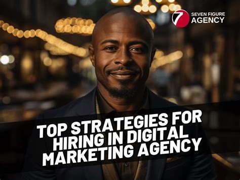 Hiring Top Talent Digital Marketing Agency