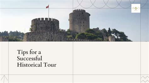 Historical tour tips