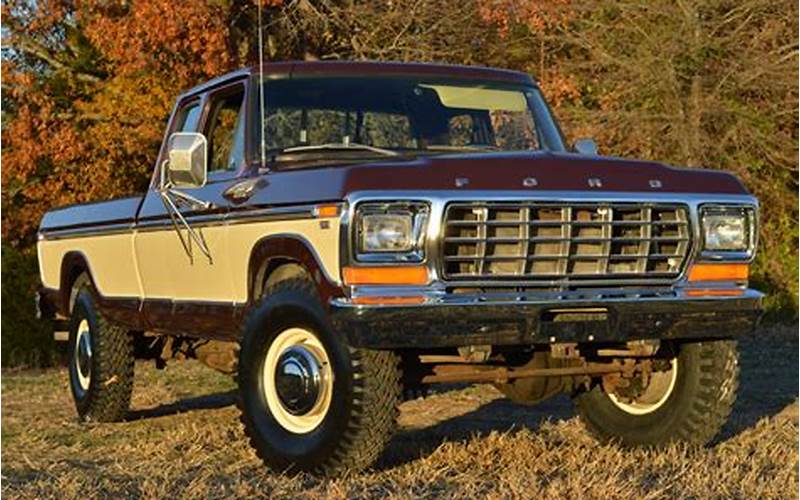 History Of The 1979 Ford F350 Ranger