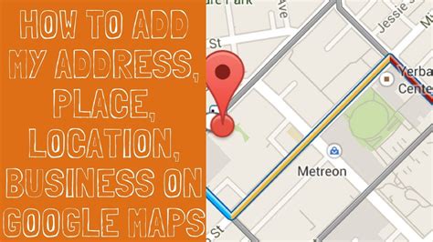 History of MAP Add Address In Google Map