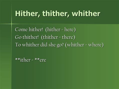 Explore the Wondrous World of Hither and Thither: Unveiling the True Meaning Behind this Intriguing Term