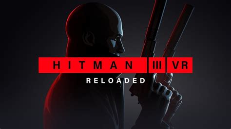 Hitman III in VR