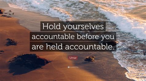 Holding yourself accountable
