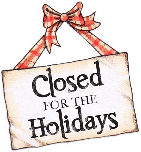 Holiday Closed Signs Printable