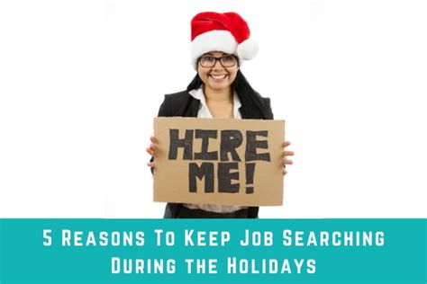 Holiday Job Search: 11 Reasons To Keep Looking