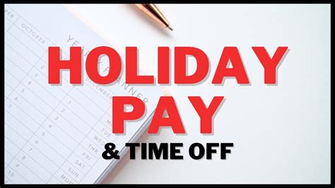 Holiday Pay: Exploring Extra Compensation