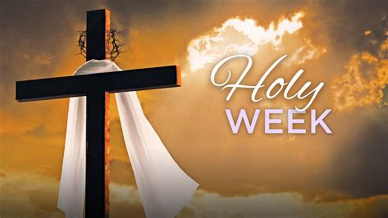 Holy Week Scriptures 2025