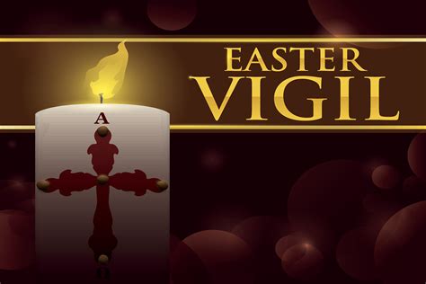 Holy Saturday Easter Vigil Catholic