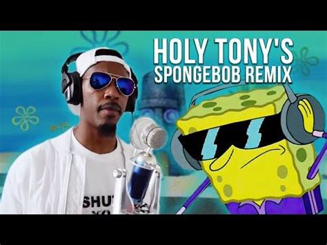 Holy Tony - #SpongebobChaseFreestyle - YouTube