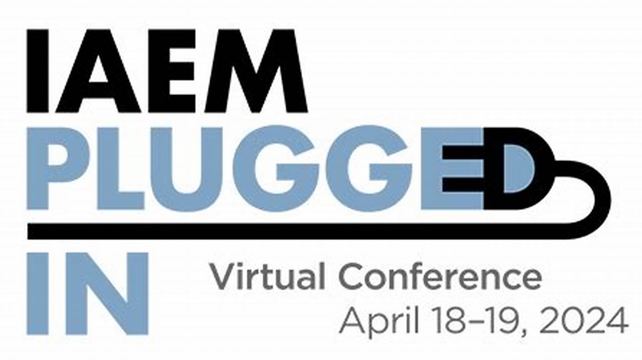 Home - Iaem Annual Conference 2024 Schedule