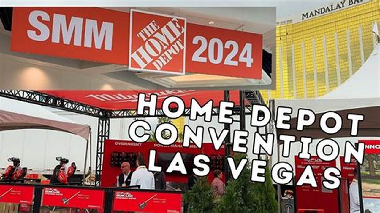 Home Depot Convention 2024