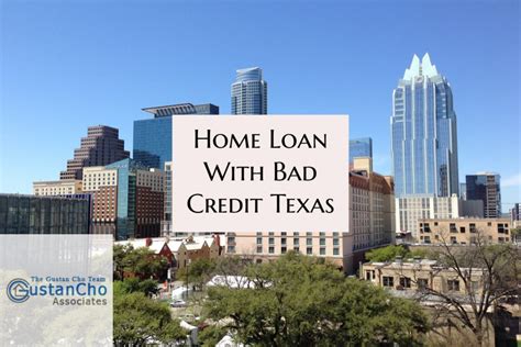 Home Loans With Bad Credit Texas Lenders